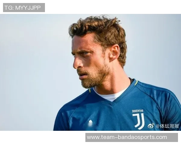 马尔基西奥呼吁尤文应重视团队信任而非赛程借口 马尔基西奥呼吁尤文应重视团队信任而非赛程借口